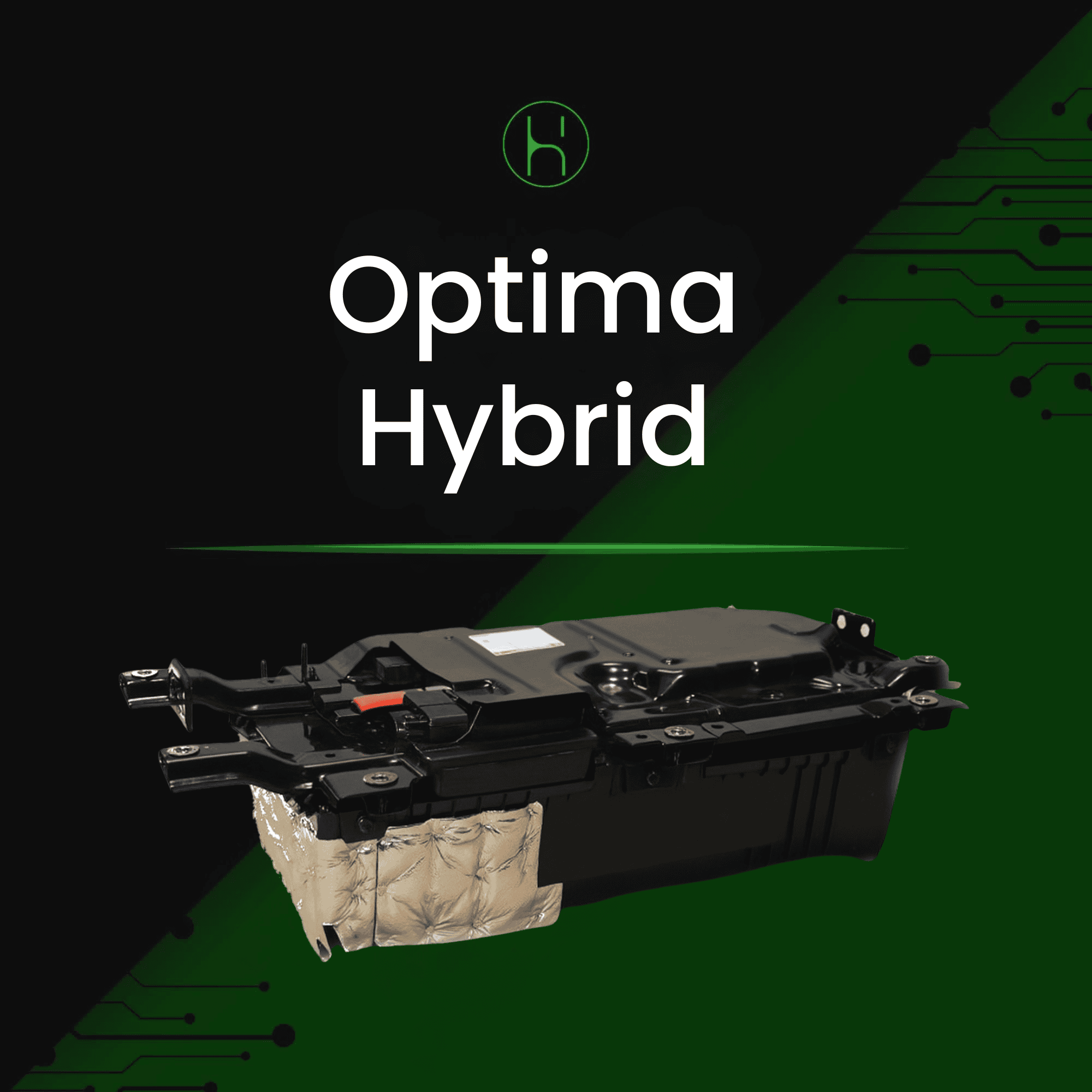 KIA Optima Hybrid Battery 2016 - 2019 | iHybrid | Lower Mainland