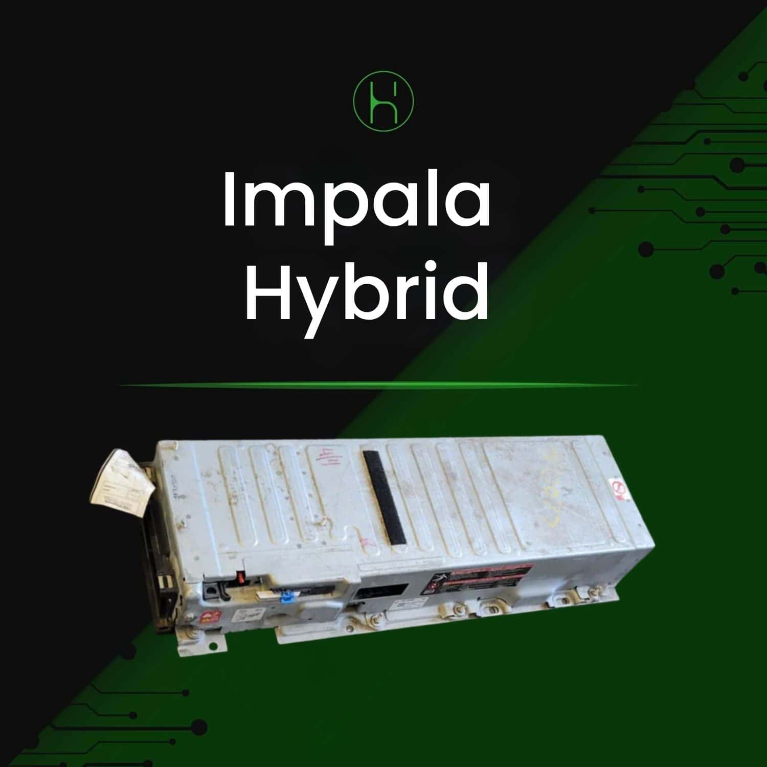 Chevy Impala Hybrid Battery 2012-2017 Replacement | iHybrid | Lower Mainland