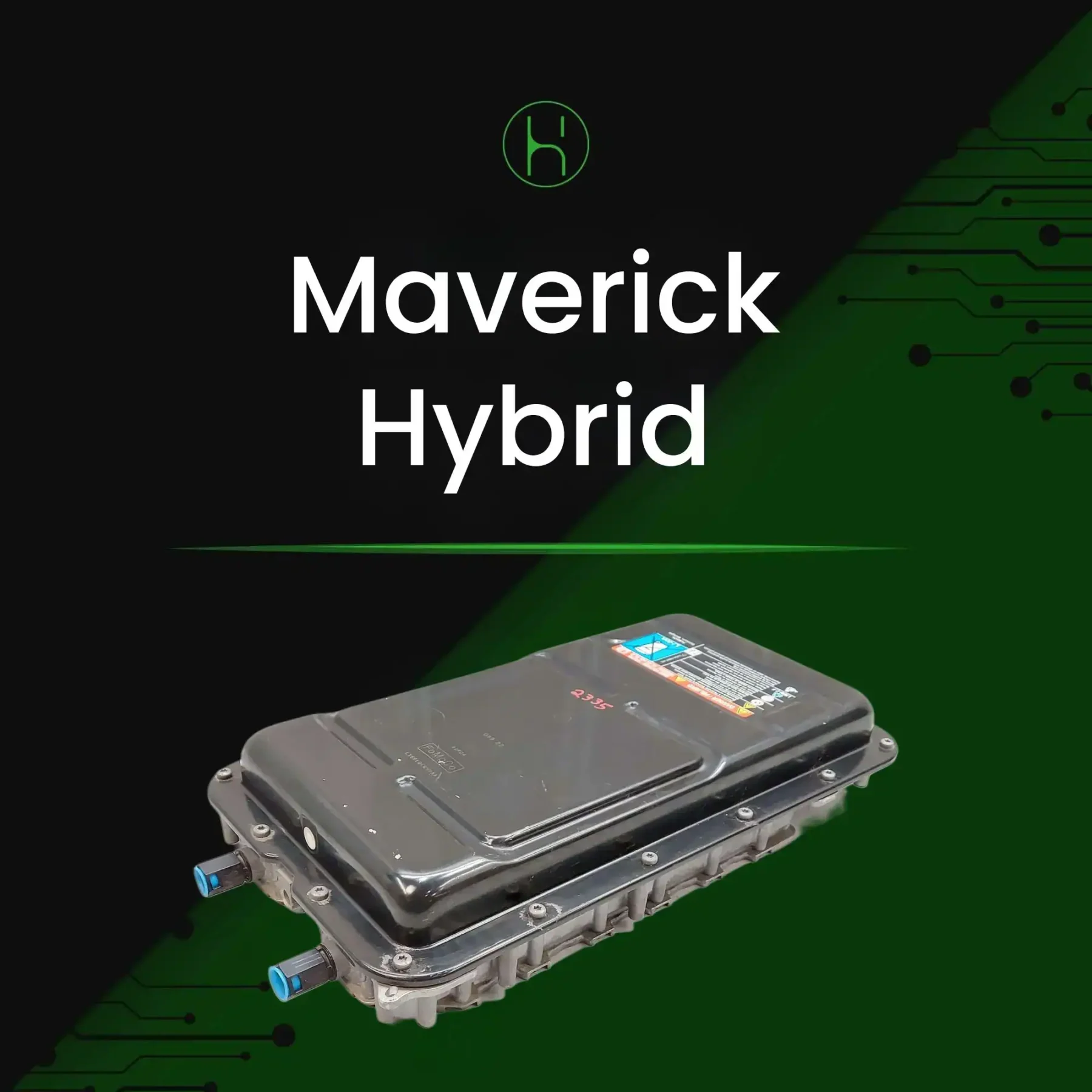 Ford Maverick Hybrid Battery 2022-2024 | iHybrid