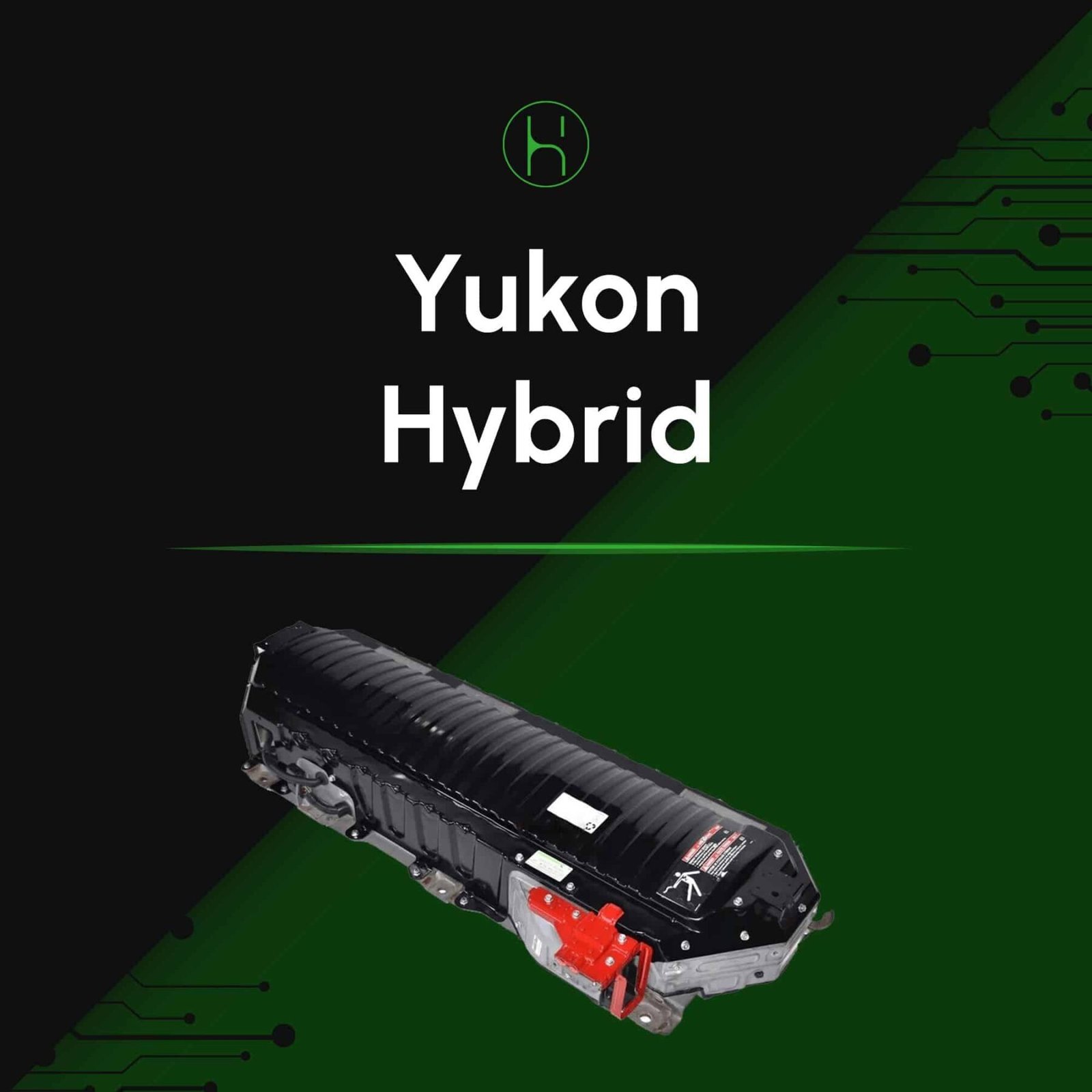 GMC Yukon Hybrid Battery 2008-2013 | iHybrid