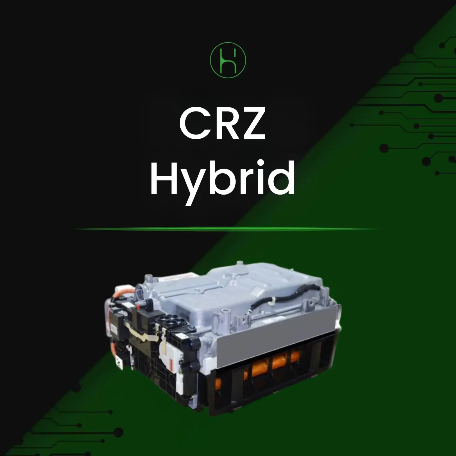Honda CRZ 2010-2012 Hybrid Battery | iHybrid