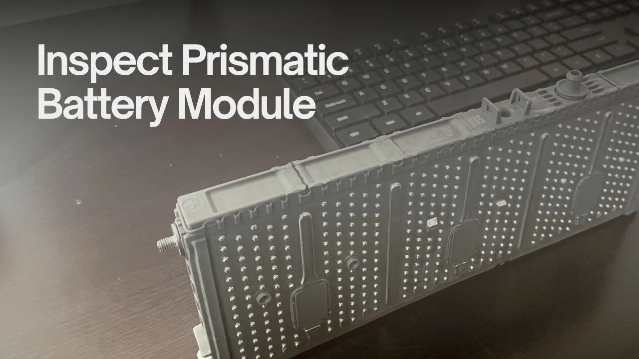 Inspect Prismatic Battery Module | iHybrid