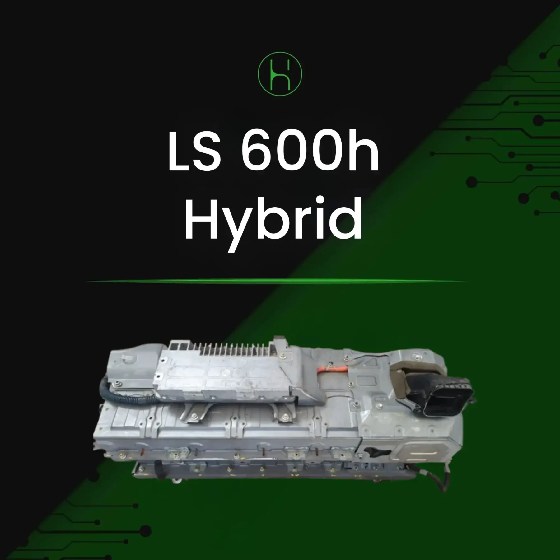 Lexus LS 600h 2008-2012 Hybrid Battery | iHybrid