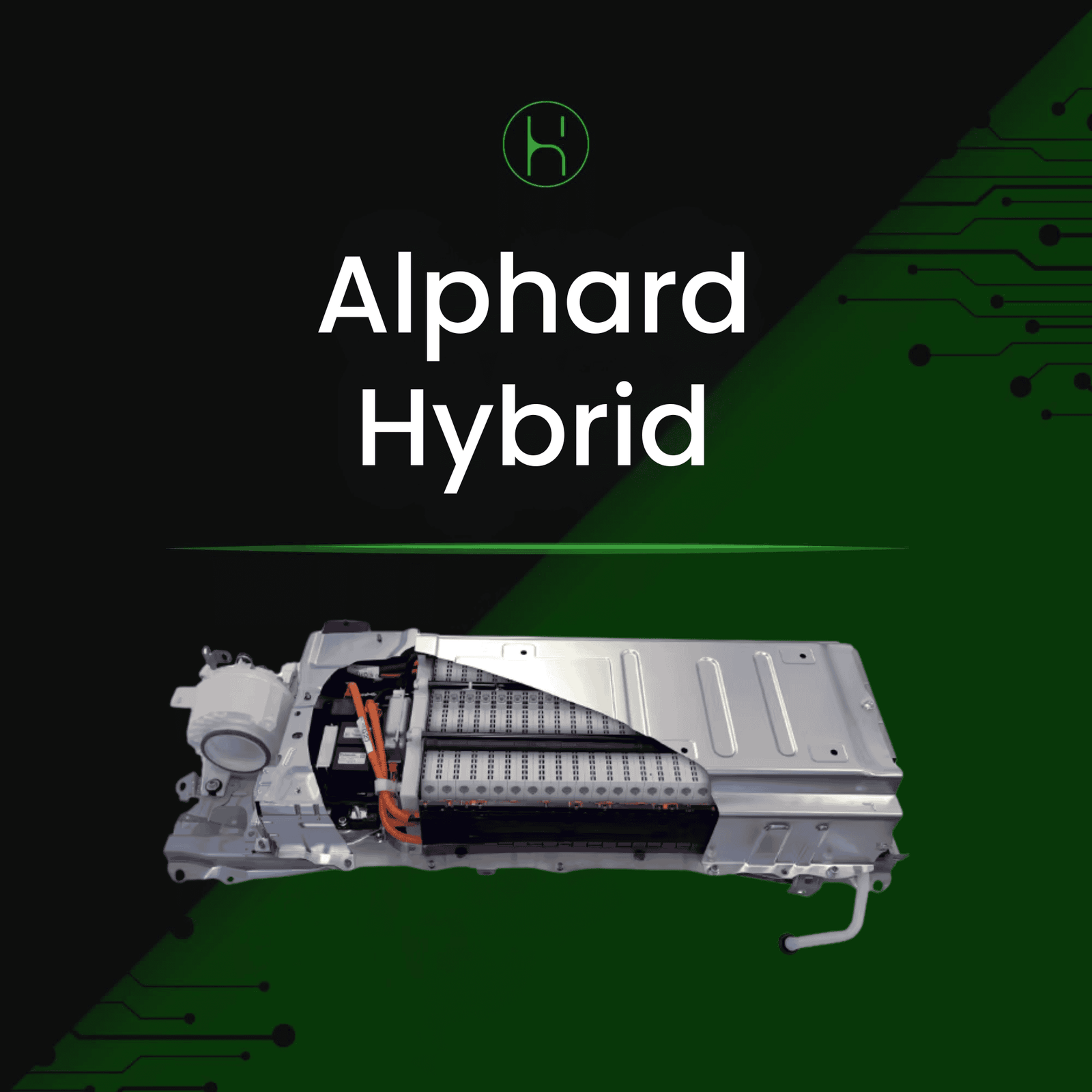 Toyota Alphard Hybrid Battery | iHybrid