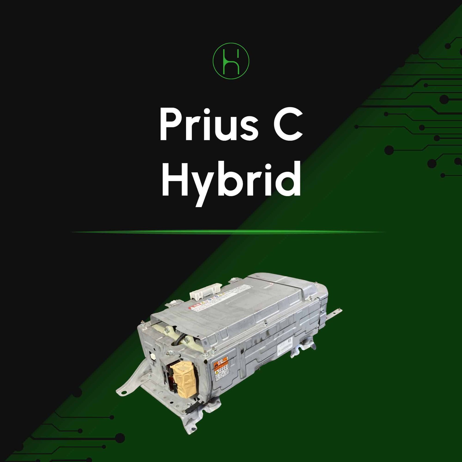Toyota Prius C Hybrid Battery 2010-2015 | iHybrid