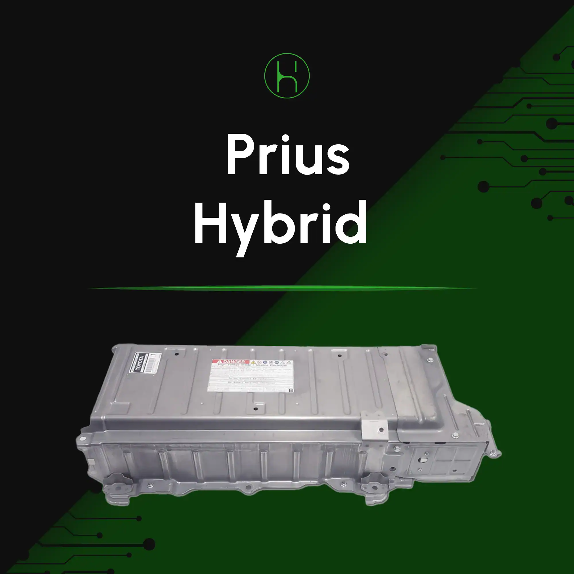 Toyota Prius Hybrid Battery 2004 - 2009 | iHybrid