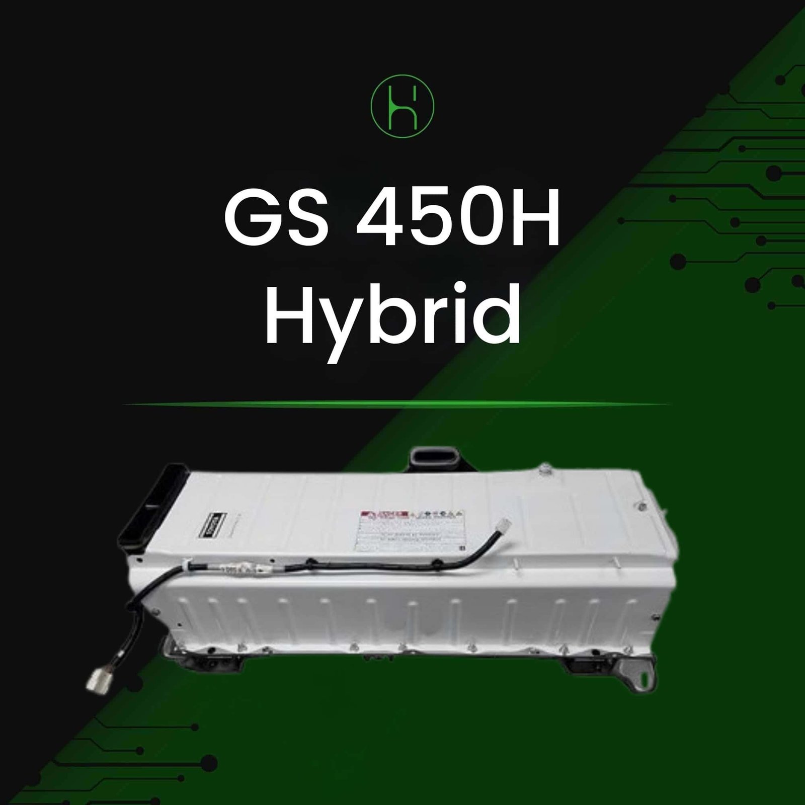 Lexus GS 450H Hybrid Battery 2007-2017 | iHybrid