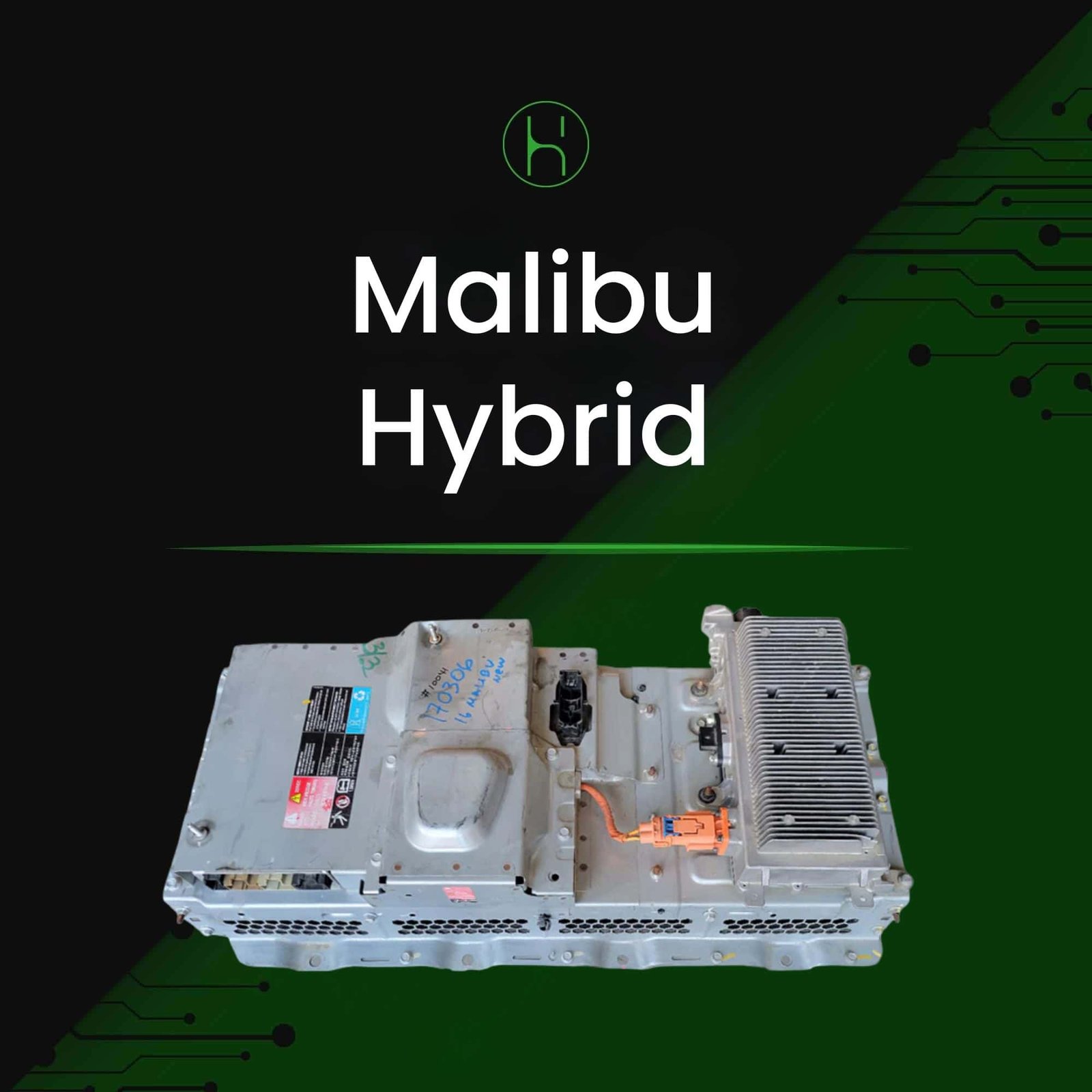 Chevy Malibu Hybrid Battery 2016-2018 | iHybrid