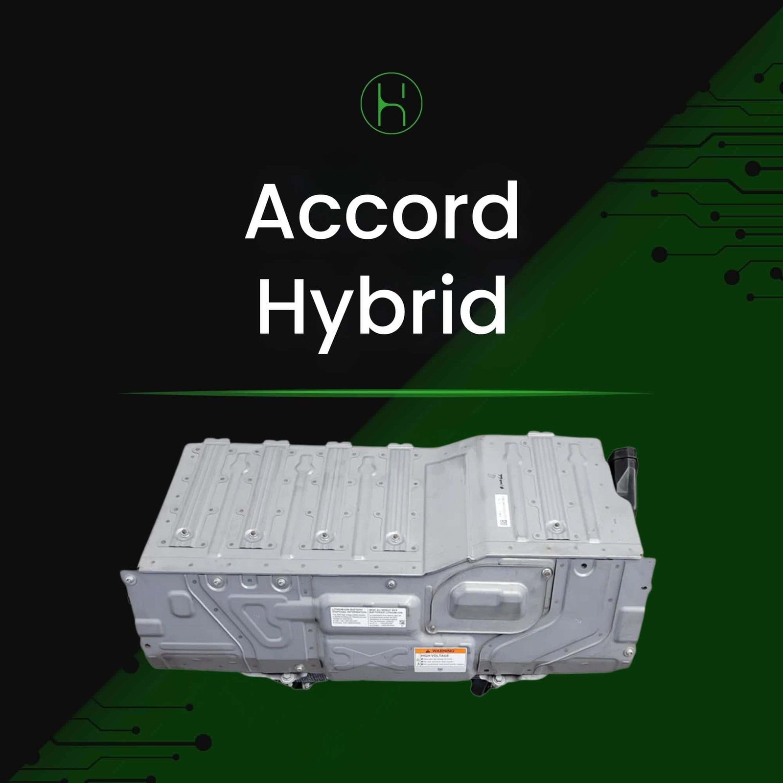 Honda Accord Hybrid Battery 2017 | iHybrid