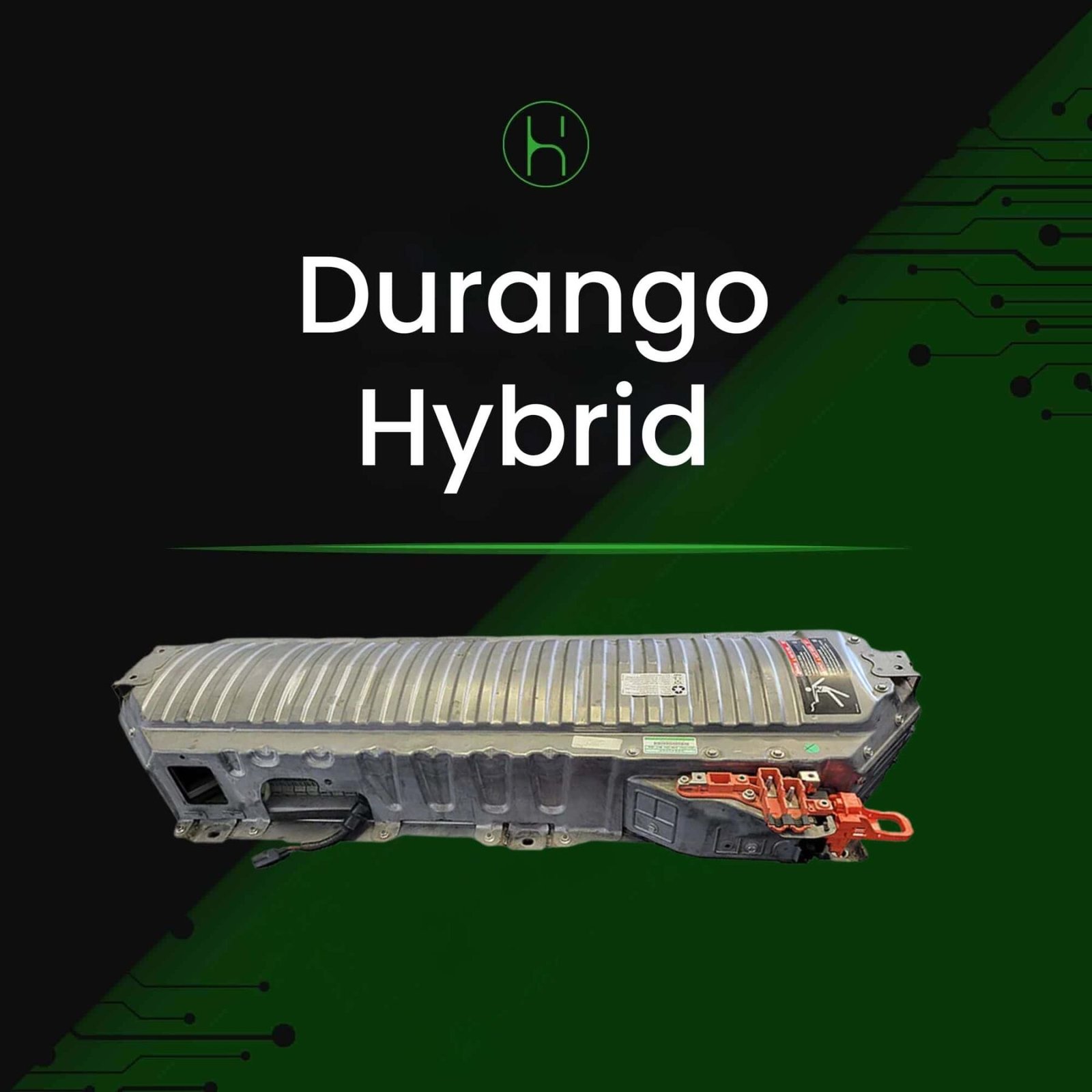 Remanufactured durango hybrid battery 2008-2013 | iHybrid