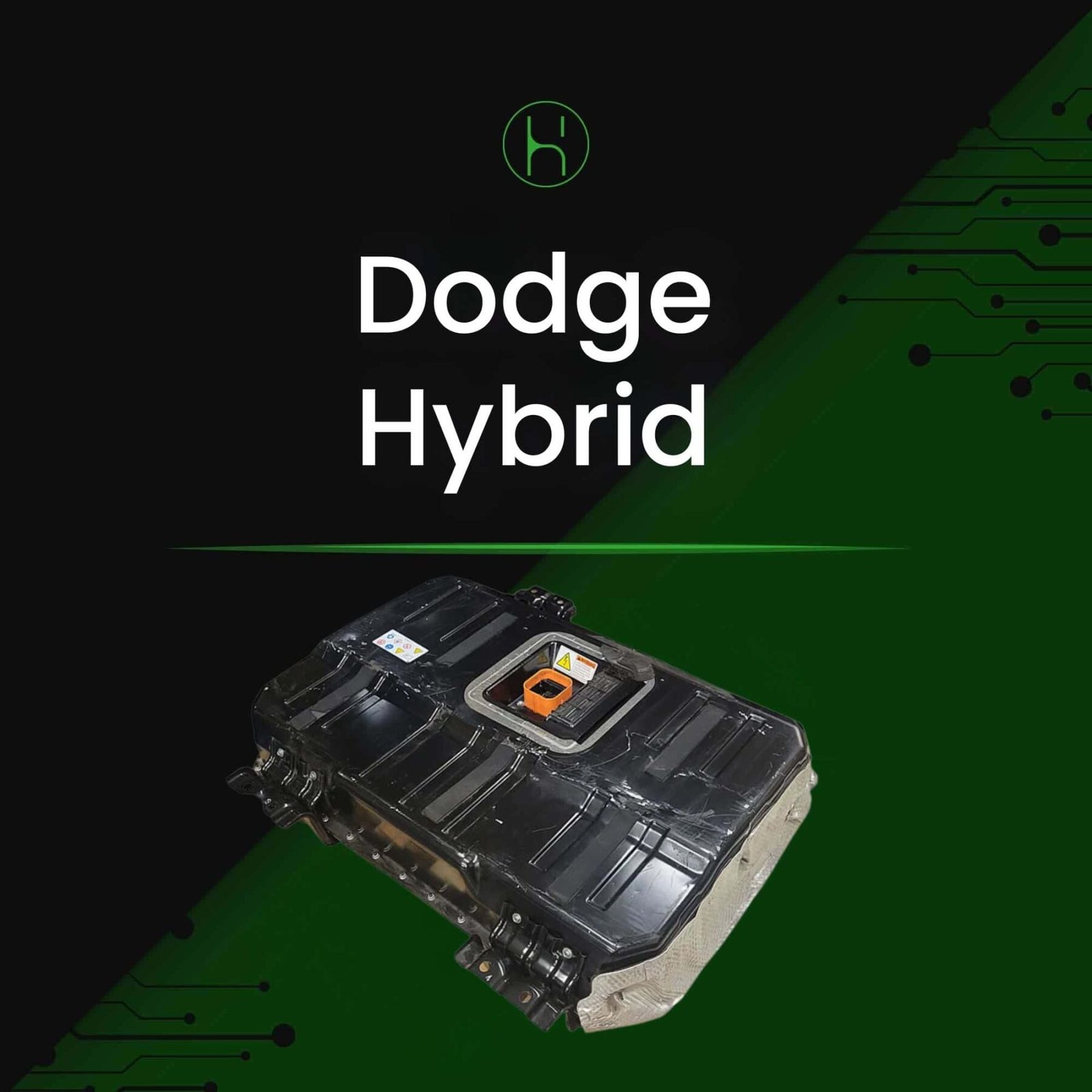 Remanufactured dodge hybrid battery 2017, 2018, 2019, 2020, 2021, 2022 | iHybrid