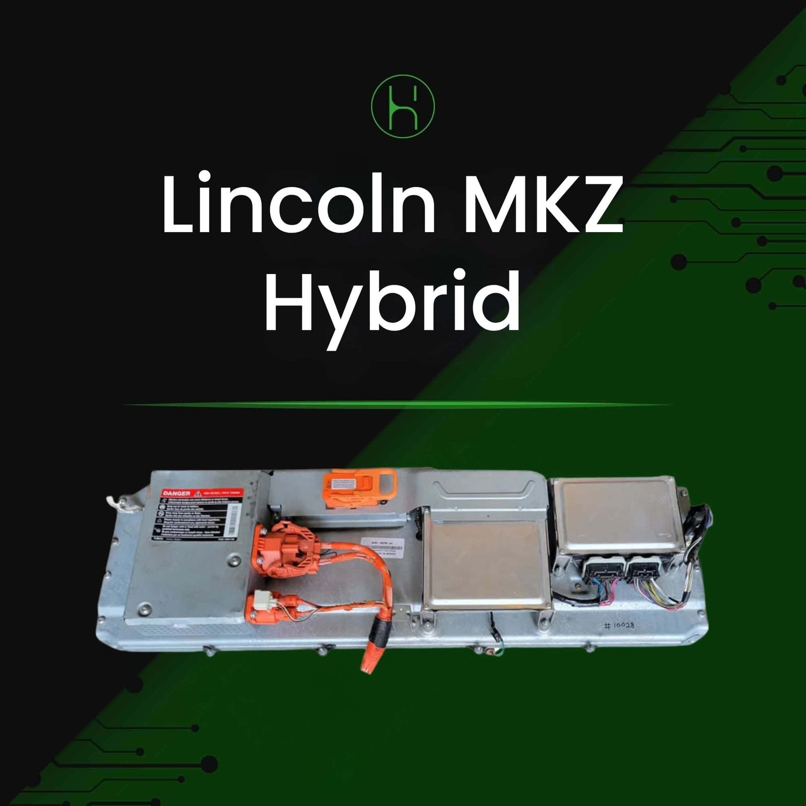 Ford Lincoln MKZ Hybrid Battery 2010-2012 | iHybrid