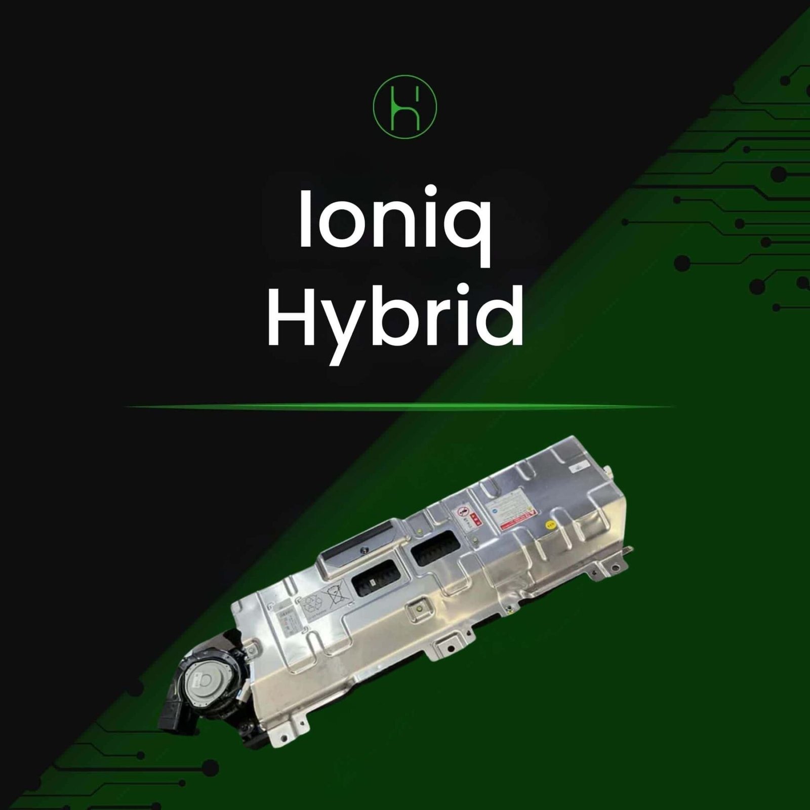 2020–2023 Hyundai Ioniq hybrid battery replacement | iHybrid
