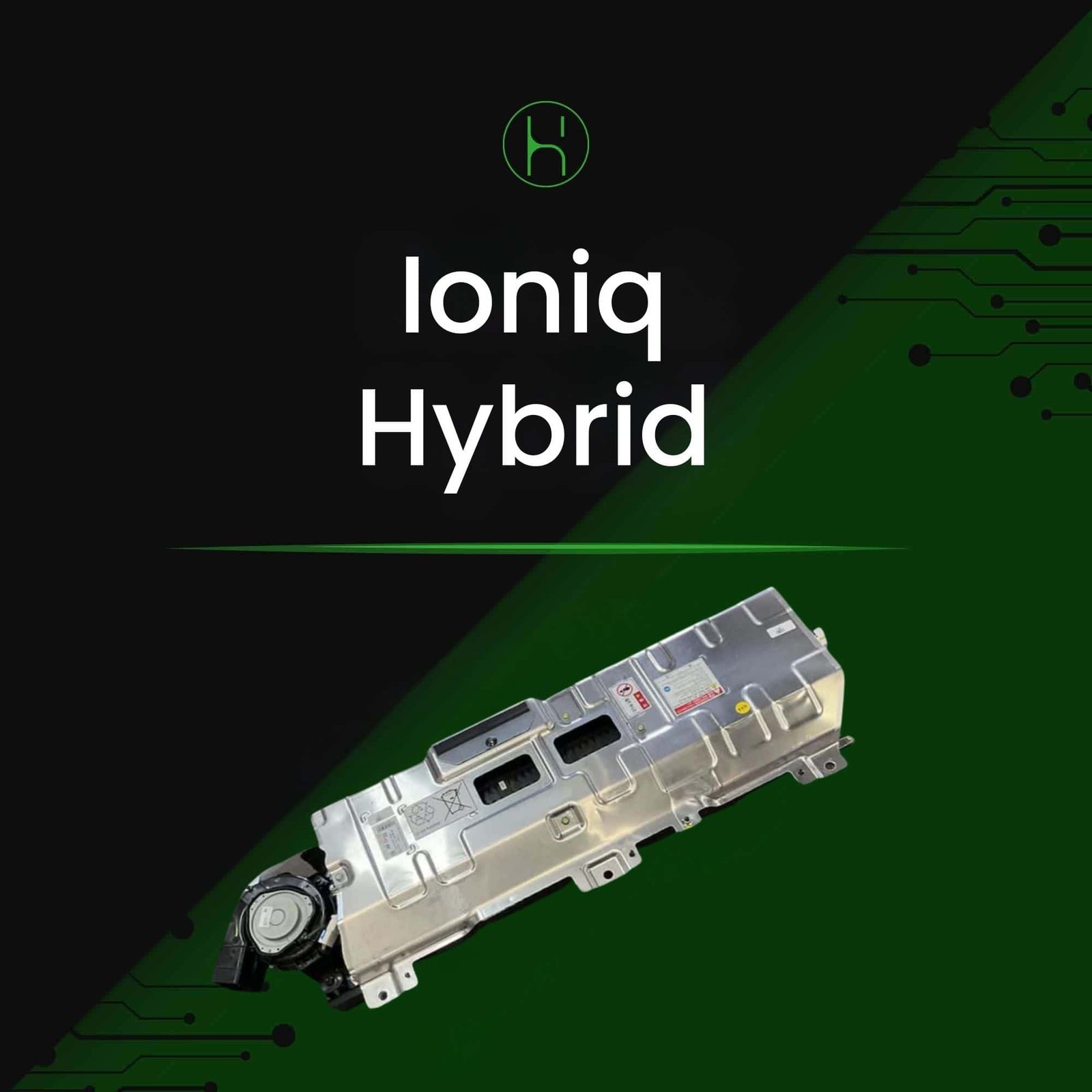 2020–2023 Hyundai Ioniq hybrid battery replacement | iHybrid