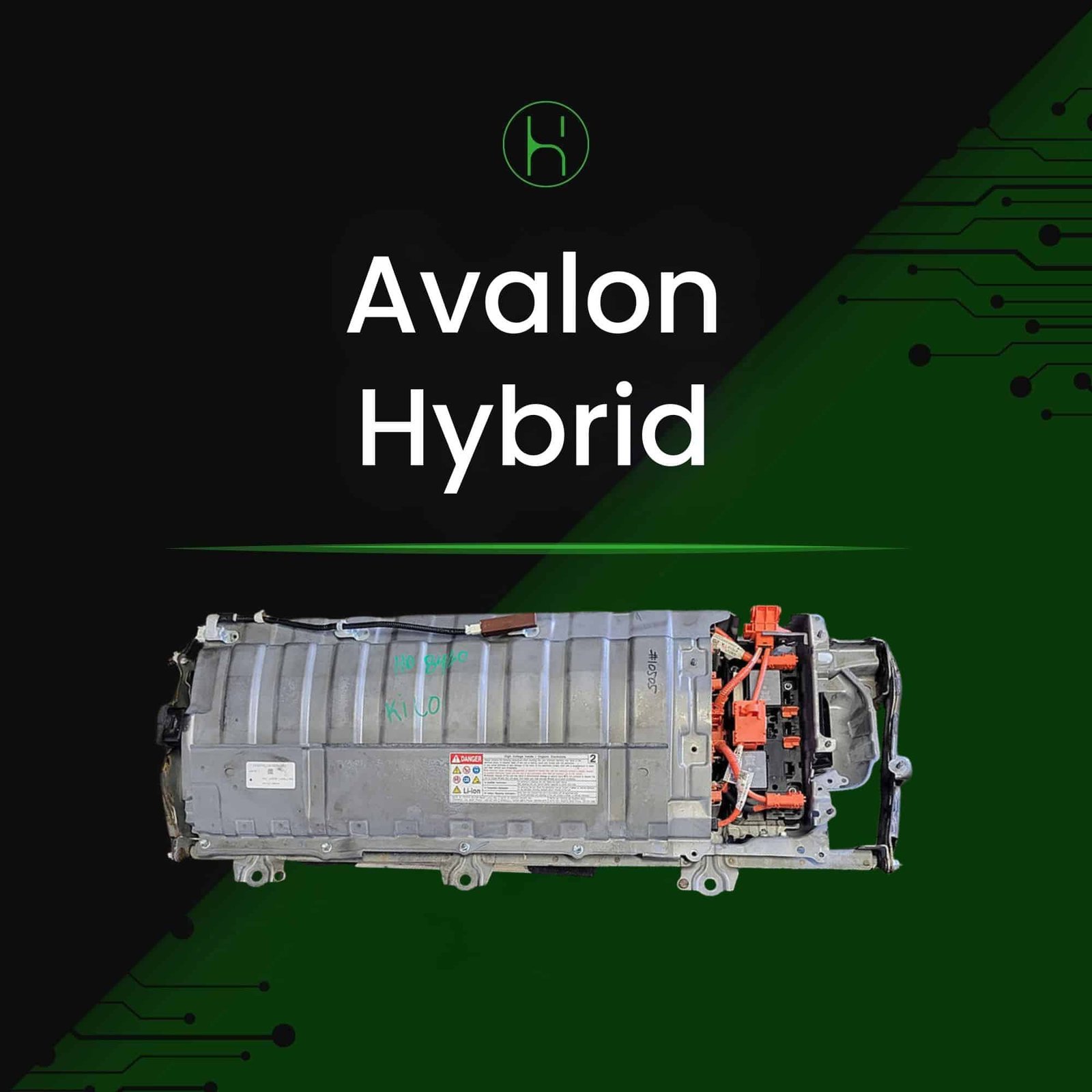 Toyota Avalon Hybrid Battery 2018-2022 | iHybrid