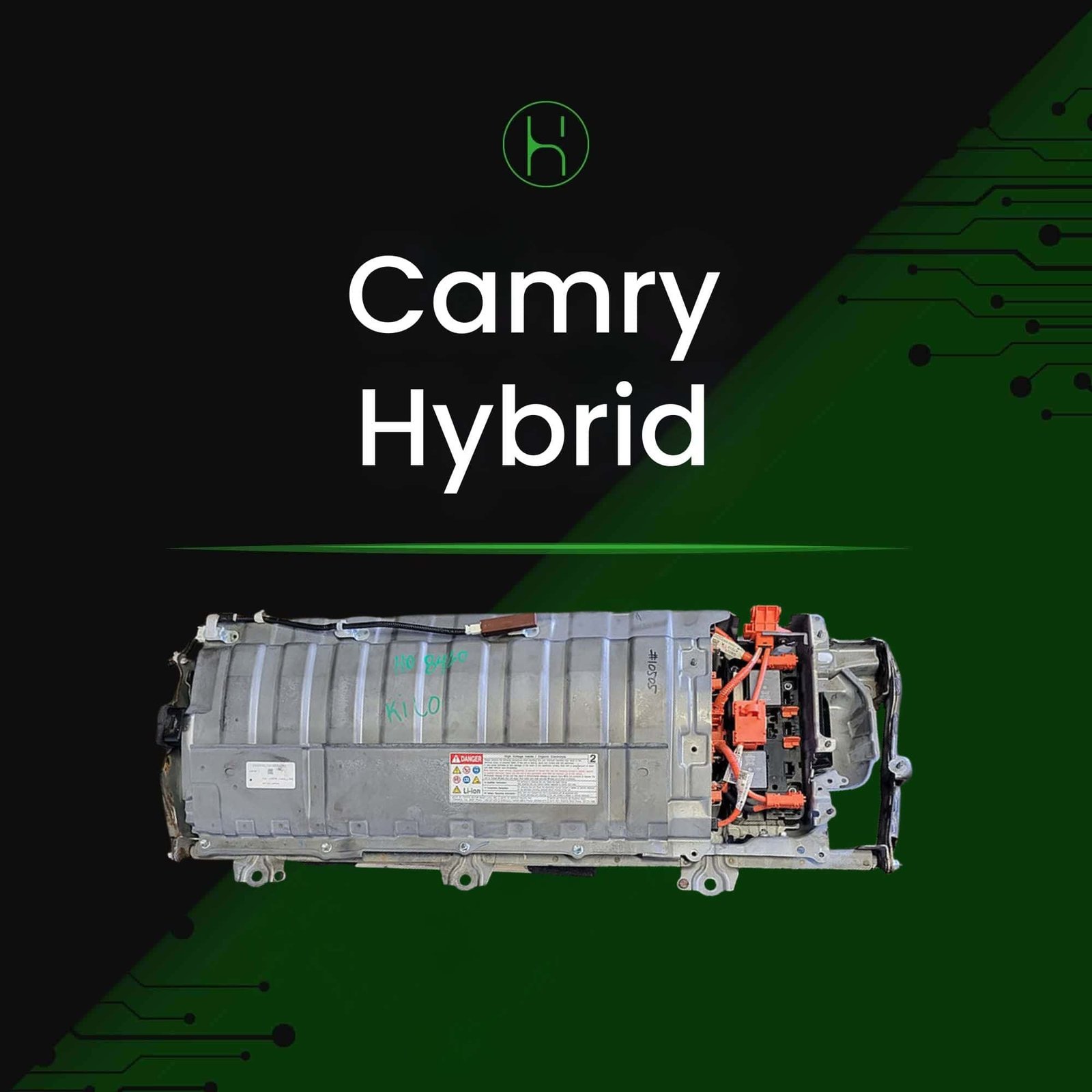Toyota Camry Hybrid Battery 2018-2022 | iHybrid
